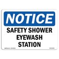 Signmission Safety Sign, OSHA Notice, 12" Height, Aluminum, Safety Shower Eyewash Station Sign, Landscape OS-NS-A-1218-L-18222